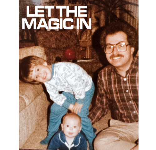 Let the Magic in