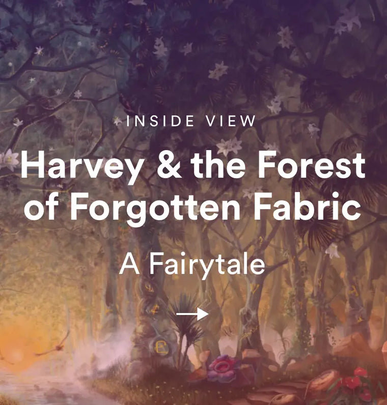 Harvey-the-Forest-of-Forgotten-Fabric Late Sunday Afternoon