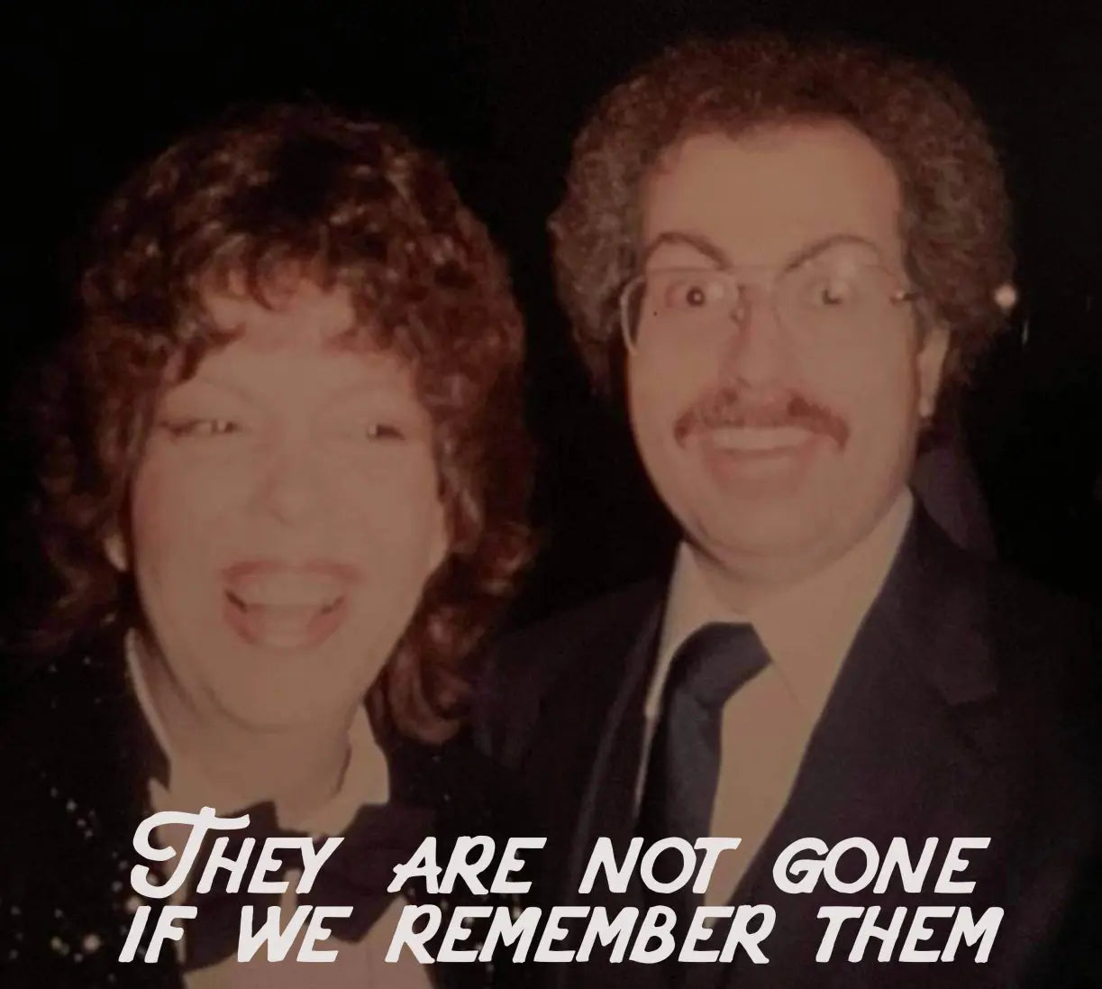 THEY-ARE-NOT-GONE-IF-WE-REMEMBER-THEM Late Sunday Afternoon