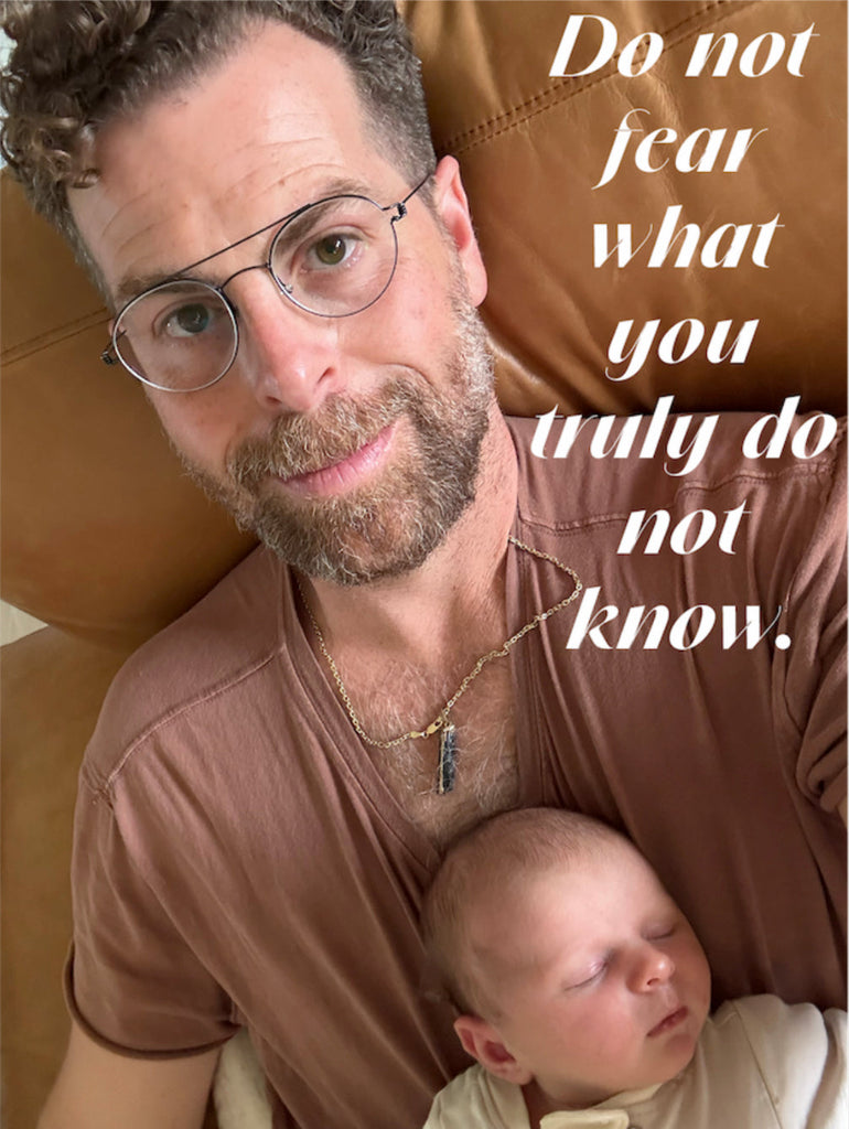 DO NOT FEAR WHAT YOU TRULY DO NOT KNOW