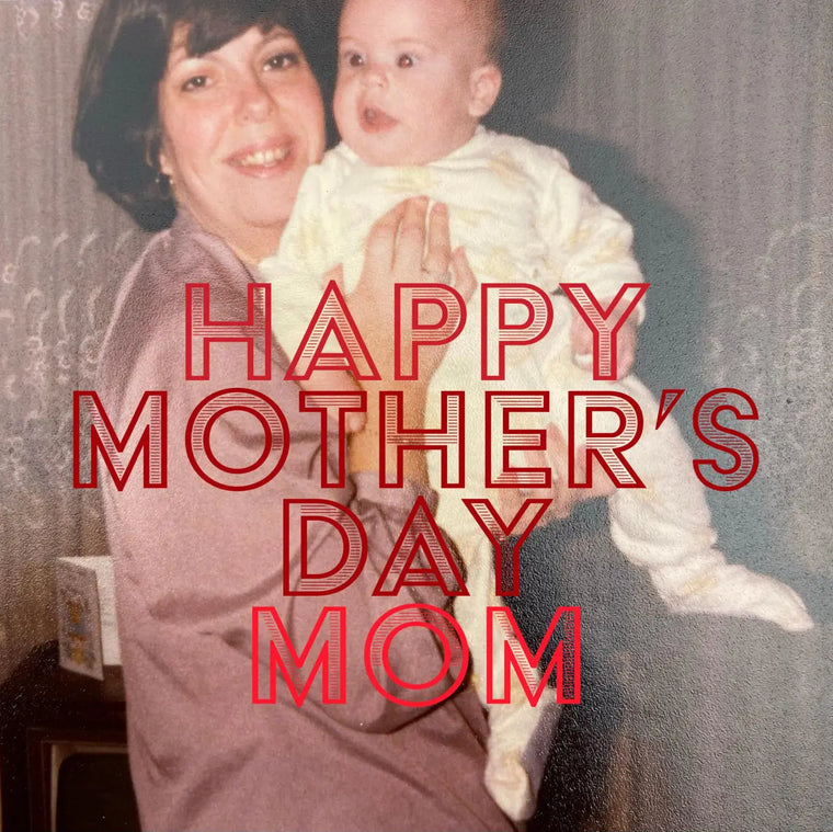 HAPPY-MOTHER-S-DAY-MOM Late Sunday Afternoon